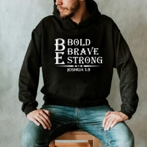 Bold Brave Strong Joshua 1.9 Hoodie